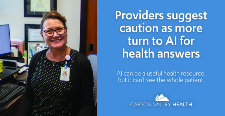 Lisa McKinney, APRN, primary care provider at Carson Valley Health, featured in an article about using AI for health advice