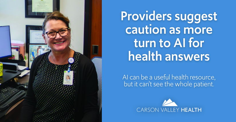 Lisa McKinney, APRN, primary care provider at Carson Valley Health, featured in an article about using AI for health advice