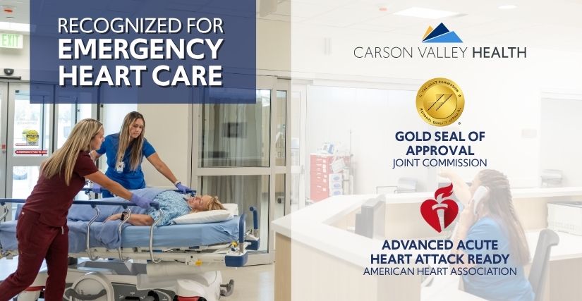 Graphic reading "Recognized for Emergency Heart Care" showing healthcare providers wheeling a patient on a stretcher alongside the Carson Valley Health logo and certification seals from The Joint Commission and American Heart Association.